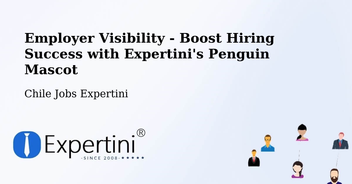 CV and Resume Visibility Optimization – Peñaflor - Chile Jobs Expertini